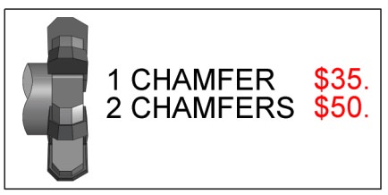 1 or 2 Chamfers